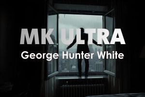 MK Ultra George White